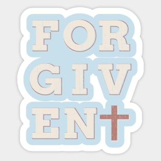 FORGIVEN Sticker